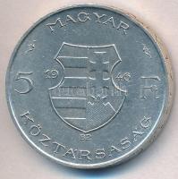 1946. 5Ft Ag "vastag Kossuth" T:2,2- felületi karc Adamo F8
