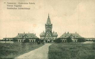 Temesvár, Timisoara; Fabrik, Städtisches Schlachthaus / Gyárváros, városi vágóhíd / slaughterhouse (EK)