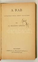 Hegedűs Sándor: Ikaros. Dráma három felvonásban.+ A rab. Fantasztikus dráma három felvonásban. (Egybekötve.) Bp., é.n., Lampel R. (Wodianer F. és Fiai) Rt., 63+56 p. Átkötött egészvászon-kötés.  A szerző, Hegedűs Sándor (1875-1953) által hugának, Hegedűs Rózsának dedikált példány.