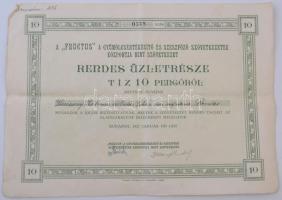 Budapest 1927. "A Fructus a Gyümölcsértékesítő és Szeszfőző Szövetkezetek Központja mint Szövetkezet" rendes üzletrésze 10P-ről T:III