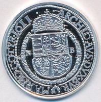 DN "Magyar tallérok utánveretben - II. Mátyás tallérja 1611" Ag emlékérem tanúsítvánnyal (...