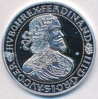 DN "Magyar tallérokk utánveretben - III. Ferdinánd tallér 1652" Ag emlékérem tanúsítvánnyal (20g/0.999/25mm) T:PP kis fo.
