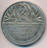 1953. "Felszabadulási Emlékverseny Budapest - Országos Testnevelési és Sportbizottság" ezüstözött fém emlékérem (50mm) T:2 kis patina, peremén szennyeződés fo.