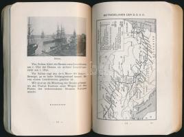 Die Donau von Passau bis zum Schwarzen Meere. h.n., 1913, DDSG. Kiadói papírkötés, kissé sérült geri...