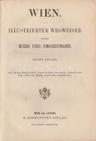Wien. Illustrierter Wegweiser durch Wien und Umgebungen. A. Hartleben's Illustrierter Kronen-Fü...