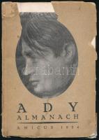 Ady Almanach. Bp., 1924, Amicus, Globus-ny.,46+2 p. + 3 t. (Rippl-Rónai József Ady portréi.) Kiadói papírkötés, szakadt, viseltes borítóval. A kötetben Juhász Gyula, Ady Lajos, Rippl-Rónai József, Földessy Gyula és Dutka Ákos Adyról szóló írásai találhatók, valamint az Amicus kiadó könyvjegyzéke, gazdagon illusztrálva.