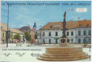 Pápa 2014. "14. Érem- és Fegyverbörze" 800Ft pénzpótló utalvány, "027." sorszámm...