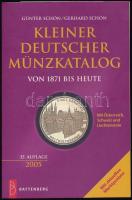 Günter Schön, Gerhard Schön: Kleiner Deutscher Münzkatalog - von 1871 bis heute. 35. kiadás. München, 2005. Használt, de jó állapotban