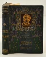 Byron: Don Juan. 2. köt. Bp., 1906, Athenaeum (Remekírók képes könyvtára). Bán Willy (?-1945) filatéliai szakíró ex librisével. Kopott, díszes vászonkötésben, egyébként jó állapotban.