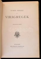 Tompa Mihály: Virágregék. Illusztrálta Demeczkyné Volf Irma.Bp., é.n. (1894), Franklin-Társulat, 1 t...