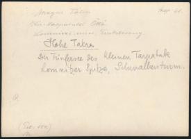 cca 1910 Magas-Tátra, Kis-tarpataki öttó, Lomniczi csúcs, Fecsketorony, hátulján feliratozva, 11,5x1...