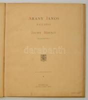 Arany János balladái. Zichy Mihály rajzaival. Budapest, 1896. Ráth Mór. Kiadói, dombornyomásos, rend...
