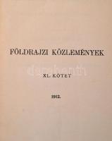 1910-1912 Cholnoky Jenő: Földrajzi Közlemények XXXVIII., XXXIX. és XL. kötet, félvászon kötésben