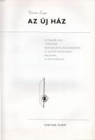 Kozma Lajos: Az új ház. A családi ház (gondolatok és kísérletek). Bp., 1978, Corvina. Papírkötésben,...