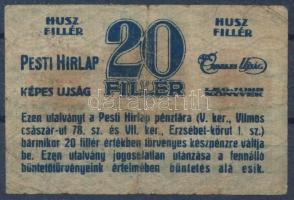 Budapest ~1920. 20f "Pesti Hírlap" + Budapest 1945. 100P "Élelmezési Kölcsönjegy&quot...