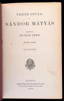 Verne Gyula: Sándor Mátyás I-II. Fordította Huszár Imre. Budapest, é.n., Franklin-Társulat. Ötödik k...