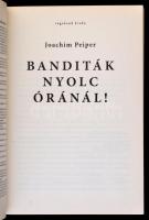 Joachim Peiper: Bandtiák nyolc óránál. Bp., 2006, Vagabund. Kiadói papírkötés