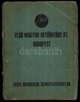 cca 1910-1920 Az Első Magyar betűöntöde Rt. Budapest betűmintakönyve