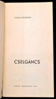 Galla Ferenc: Cselgáncs. Bp., 1968, Sport. Kiadói papírkötés, kissé szakadt borítóval.