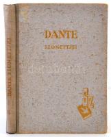 Dante Alighieri: Dante Szonettjei. Fordította Rónai Mihály András. Budapest, 1943, Szőllősy Könyvkia...