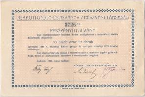 Budapest 1923. Kékkuti Gyógy- és Ásványvíz Részvénytársaság részvényutalvány 10.000K-ról T:II-