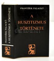 Frantisek Palacky: A huszitizmus története. Fejezetek a cseh nemzet történetéből. Fordította Benedek Gábor, Farkas Géza, Holka László. Bp., 1984, Európa. Kiadói egészvászon-kötés, kiadói papír védőborítóban.
