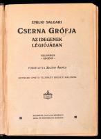 Emilio Salgari: Cserna grófja. Az idegenek légiójában. Gennaro Amato egészoldalas illusztrációival. ...