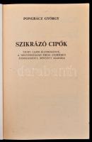 Pongrácz György: Szikrázó cipők. Tichy Lajos életregénye. Bp., 1983, Sportpropaganda. Átdolgozott, b...