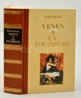 Masoch, Sacher: La Vénus a la fourrure - La sopha. Párizs, 1978, Prodifu. Félműbőr kötésben, jó állapotban.