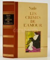 Sade: Les crimes de l&#039;amour. Párizs, 1978, Prodifu. Félműbőr kötésben, jó állapotban.