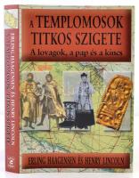 Erling Haagensen, Henry Lincoln: A  Templomosok titkos szigete. A lovagok, a pap és a kincs. Fordította Bihari Gábor.  Bp., é.n., Gold Book. Kiadói kartonált papírkötés, kiadói papír védőborítóban.