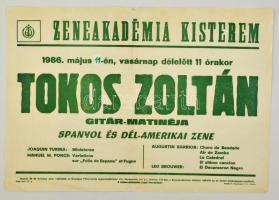 1986 Zeneakadémia, Tokos Zoltán gitár-matinéjának plakátja, hajtott, hajtásnál kis szakadás, 41x60 cm
