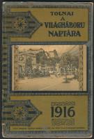 1916 Tolnai a Világháború Naptára, Tolnai Világlapja ingyenes melléklete 1915. decemberi számához, sok képpel