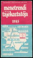 1985 BKV menetrendi tájékoztató, papírkötésben, jó állapotban