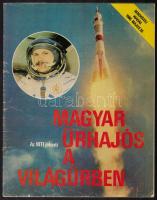 1980 Magyar űrhajós a világűrben. Szerk.: Király Ferenc. Bp., MTI. Papírkötés.