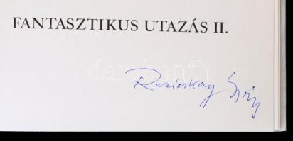 Ruzicskay György: Fantasztikus utazás II. Békéscsaba, 1983, Szarvas Város Barátainak Köre. Kiadói ka...