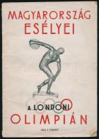 Magyarország esélyei a londoni olimpián. Bp., 1947, Igazság-ny. Papírkötésben.