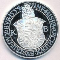 DN "Magyar tallérok utánveretben - I. Ferdinánd tallérja 1554" Ag emlékérem tanúsítvánnyal...