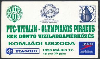 1998 Kezelt belépőjegy az FTC-Vitalin - Olympiakos Piraeus KEK döntő vízilabdamérkőzésre