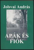 Jolsvai András: Apák és fiók. Bp., 1999, Univesitas. Kiadói papírkötés.