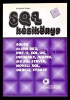 Stolnicki Gyula: SQL kézikönyv. Bp., 1995, ComputerBooks. Második, átdolgozott, bővített kiadás. Kiadói papírkötésben.