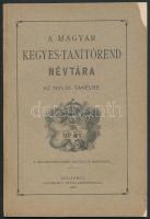 1925 A magyar kegyes-tanítórend névtára az 1925/26. tanévre. Bp., Buschmann F. utódai. Papírkötésben, jó állapotban.