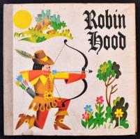 2 db régi kihajthatós mesekönyv: Robin Hood, Hófehérke