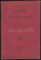 1907 Rózsa Károly: Magyar Nemzeti Bank. Bp., 1907, Pallas Rt., 48 p. Kiadói tűzött papírkötés.