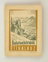 Dornyai Béla - Zákonyi Ferenc: Balatonfelvidék útikalauz. Bp., 1955, Sport. Térképmellékletekkel. Papírkötésben, jó állapotban.