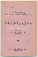1931-1940 A Hajdúnánási Református Gimnázium 2 db évkönyve: 1939-40. és 1930-31. iskolai évről, közz...