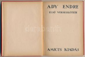 Ady Endre: Első verseskötete. Bp., 1920, Amicus, Hornyánszky ny, 110 p. Átkötött egészvászonkötésben...