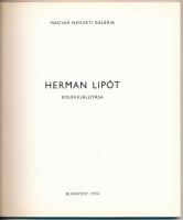 Herman Lipót emlékkiállítása. Szerk.: N. Pénzes Éva, Pogány Ö. Gábor. Bp., 1974, Magyar Nemzeti Galé...