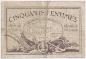 Franciaország / Északi és Pas-de-Calais-i kereskedelmi kamarák 1923. 50c szükségpénz T:III,III- tűly...