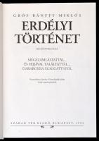 Bánffy Miklós: Erdélyi történet. Regénytrilógia. Megszámláltattál..., És hijjával találtattál, Darab...